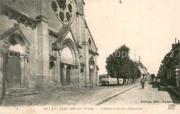 Aillant-sur-Tholon Eglise et Rue d_Auxerre