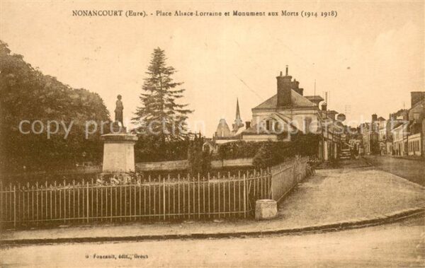 Nonancourt Place Alsace Lorraine et Monument aux M