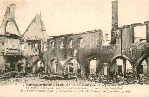 Reims Champagne Ardenne Bombardement par les Allemands Septembe