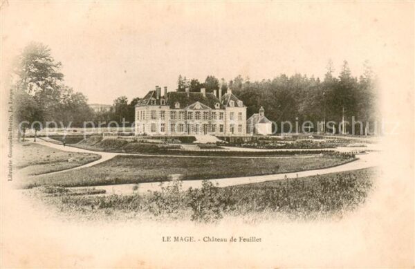 Le Mage Chateau de Feuillet Schloss