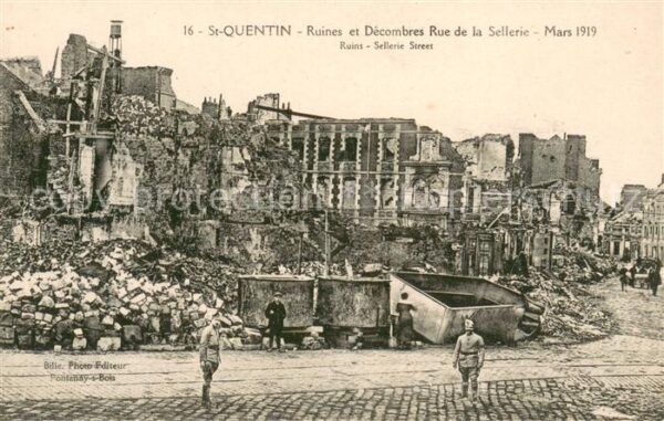Saint-Quentin 02 Ruines et Decombres Rue de la Sellerie
