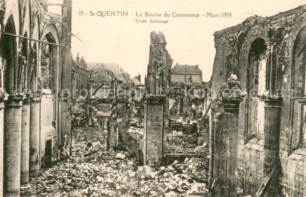 Saint-Quentin 02 La Bourse du Commerce Mars 1919