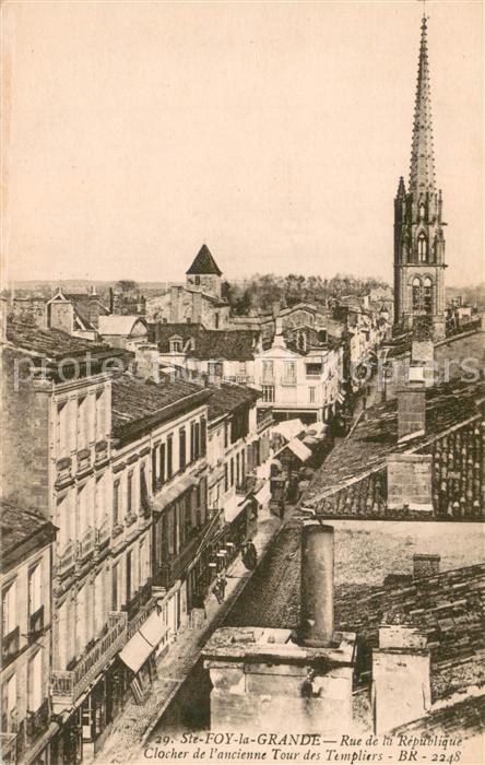 Sainte-Foy-la-Grande Rue de la Republique Clocher de l’ancie