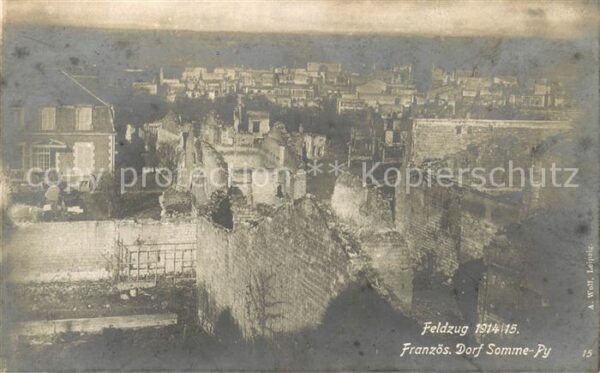 Somme-Py-Tahure Zerstörungen im Feldzug 1914-15