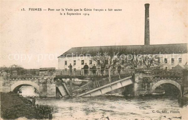 Fismes Pont sur la Vesle que le Genie francais
