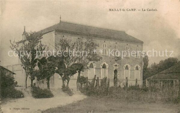 Mailly-le-Camp La Casbah