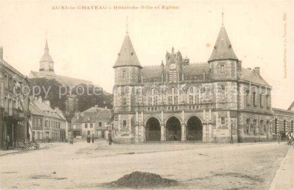 Auxi-le-Chateau Hotel de Ville et Eglise