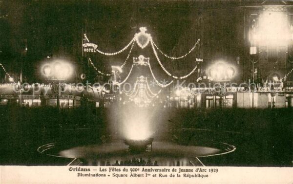 Orleans Loiret Les Fetes du 500e Anniversaire de Jeann