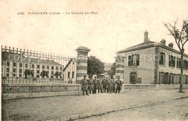 Pithiviers Loiret La Caserne La Haye