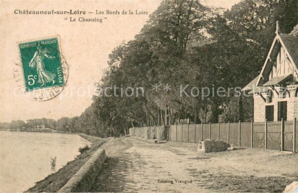 Chateauneuf-sur-Loire Les Bords de la Loire Le Chastaing
