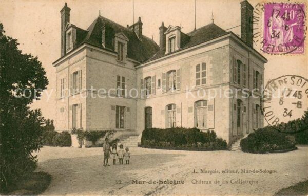 Mur-de-Sologne Chateau de la Cailletterie