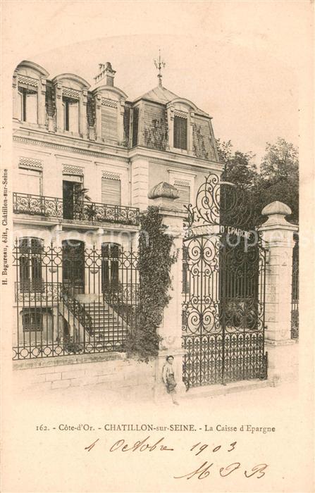 Chatillon-sur-Seine La Caisse d_Epargne