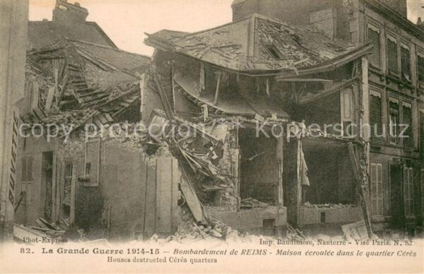 Reims 51 apres bombardement Maison ecroulee dans