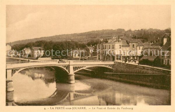 La Ferte-sous-Jouarre Le Pont et Entree du Faubourg