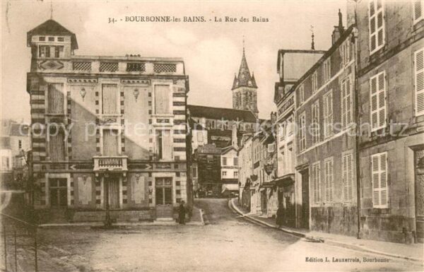 Bourbonne-les-Bains La Rue des Bains