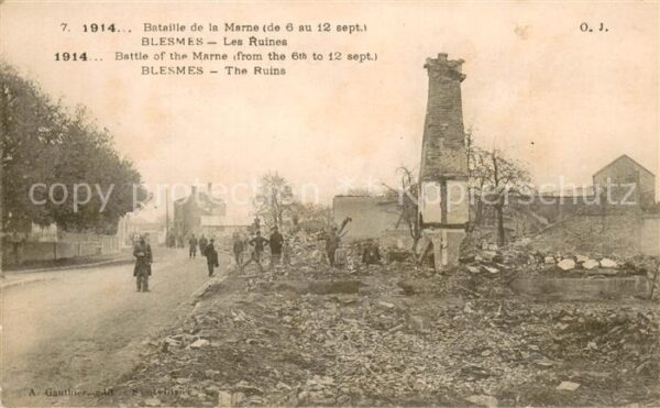 Blesmes Bateille de la Marne Les Ruines
