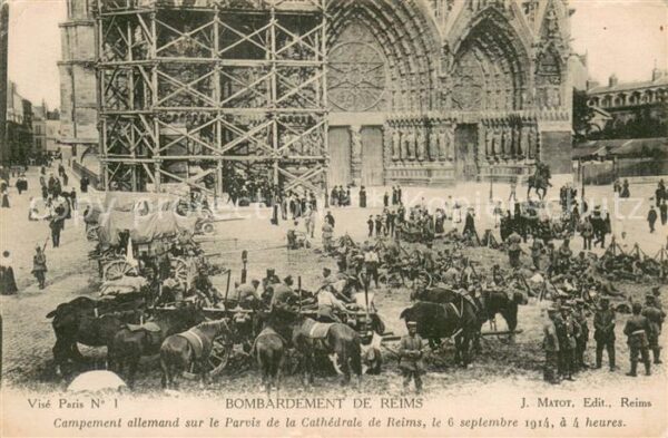 Reims 51 Campement allemand sur le Parvis de la