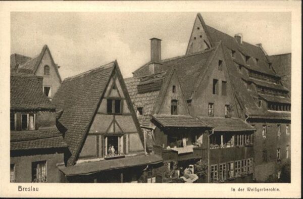 Breslau Niederschlesien Breslau Weissgerberohle
