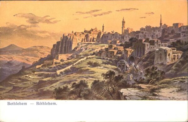 Bethlehem Yerushalayim  Bethlehem Künstler F. Perlberg