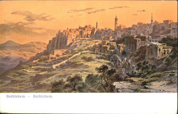 Bethlehem Yerushalayim  Künstler F Perlberg