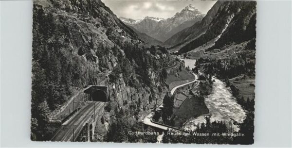 Eisenbahn Gotthardbahn Reuss Wassen Windgälle