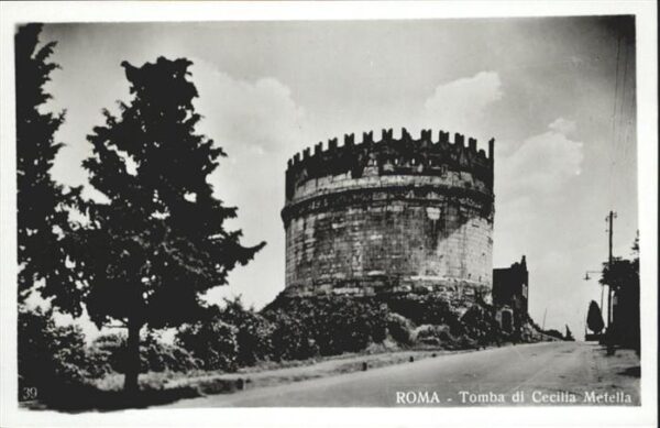 Rom Roma Tomba die Cecilia Metella