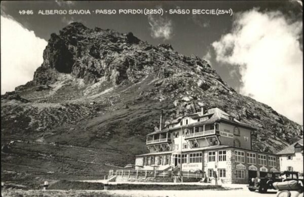 Passo Pordoi Albergo Savoia Sasso Beccie (2541)