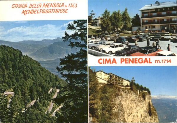 Strada della Mendola Mendelpasstrasse Cima Penegal m. 1714