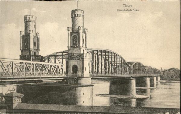 Thorn Westpreussen Torun Eisenbahnbrücke