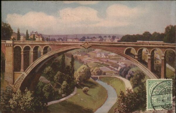 LUXEMBOURG  Luxemburg Adolfbrücke