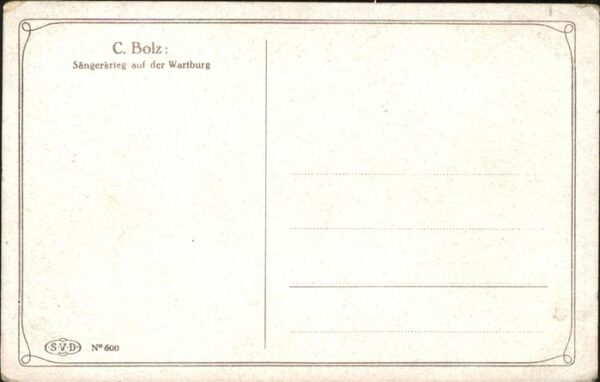 Kuenstlerkarte C. Bolz Sängerkrieg Wartburg – Bild 2