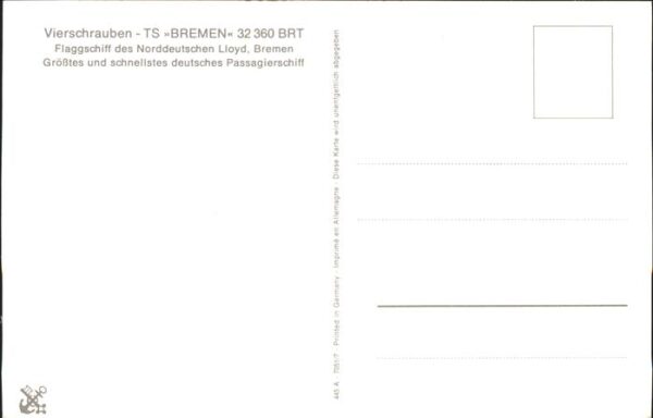 Schiffe Ships Navires Flaggschiff Vierschrauben TS Bremen 32 – Bild 2