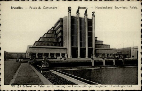 Bruxelles Bruessel Brussel Palais du Centenaire Honderdjar