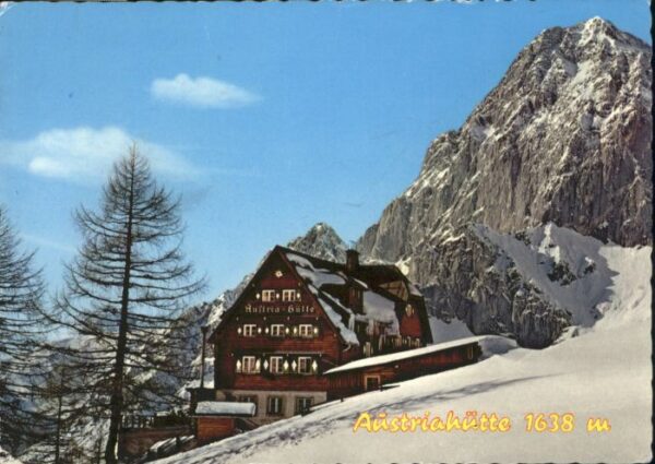 Ramsau Dachstein Steiermark Austriahütte