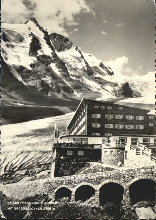 Grossglockner Kaiser-Franz-Josephhaus