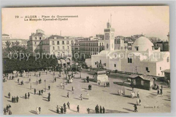 Alger Algerien Place du Gouvernement La Mosquee Djamaa