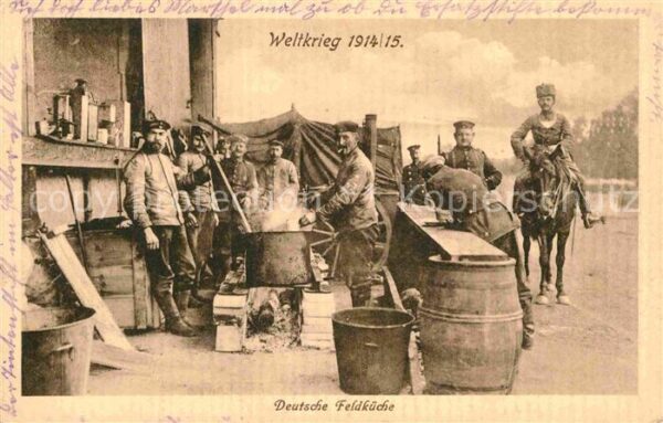 Militaria Feldkueche Field Kitchen Cuisn Soldaten Deutschland Weltkrieg 1914/15