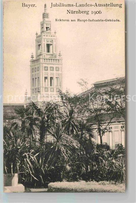 Ausstellung Bayr Landes Nuernberg 1906 Eckturm Hauptindustrie-Gebäude