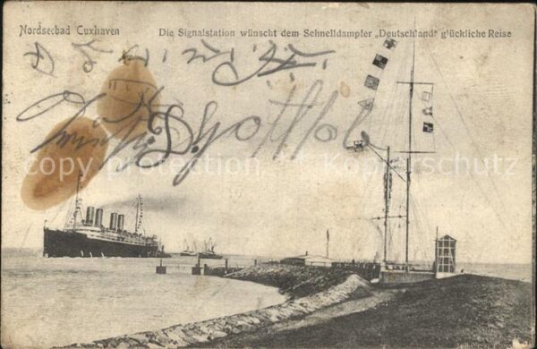 Dampfer Oceanliner Deutschland Cuxhaven Signalstation