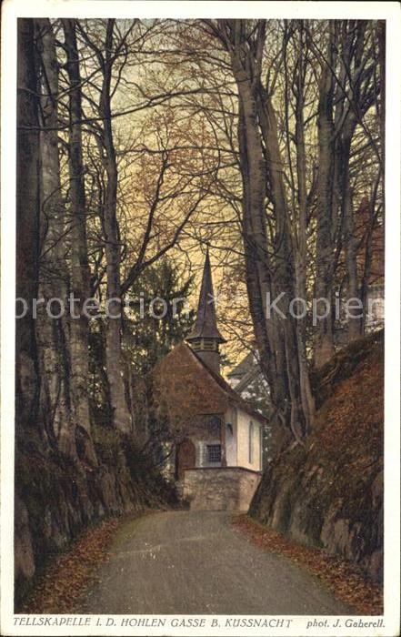 Foto Gaberell J. Nr. 7176 Tellskapelle Hohle Gasse Küssnacht