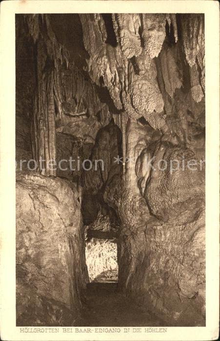 Hoehlen Caves Grottes Höllgrotten Baar Eingang