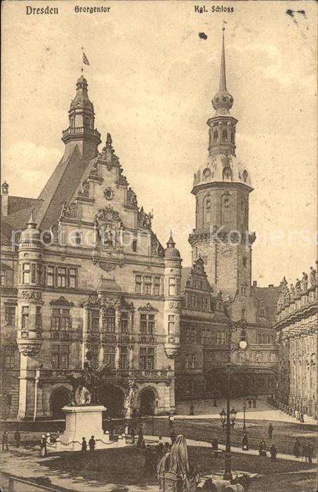 Dresden Georgentor Kgl. Schloss