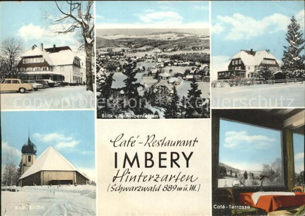 Hinterzarten Cafe Restaurant Imbery Ansichten im Sch