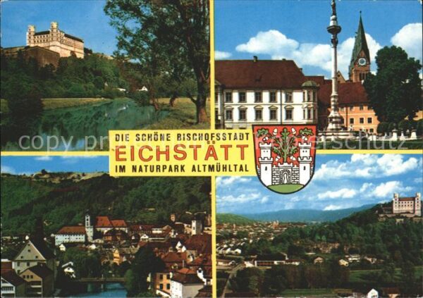 Eichstaett Oberbayern Bischofsstadt Ansichten Wappen