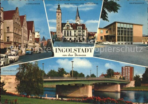 Ingolstadt Donau Rathaus Moritzkirche Hauptbahnhof Ludwi