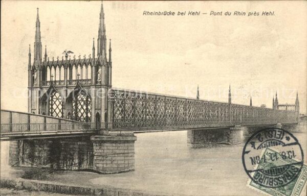 Kehl Rhein Rheinbrücke Pont du Rhin Stempel auf AK