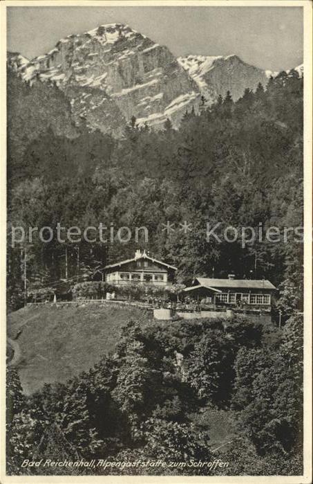 Bad Reichenhall Alpengaststätte zum Schroffen