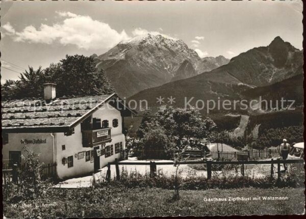 Ramsau Berchtesgaden Gasthaus Zipfhäusl mit Watzmann Berchte