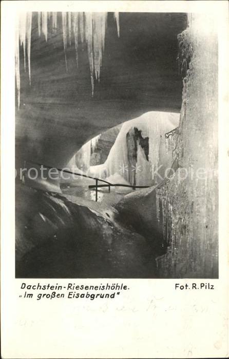 Hoehlen Caves Grottes Dachstein Rieseneishöhle