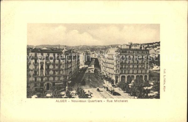 Alger Algerien Nouveaux Quartiers Rue Michelet